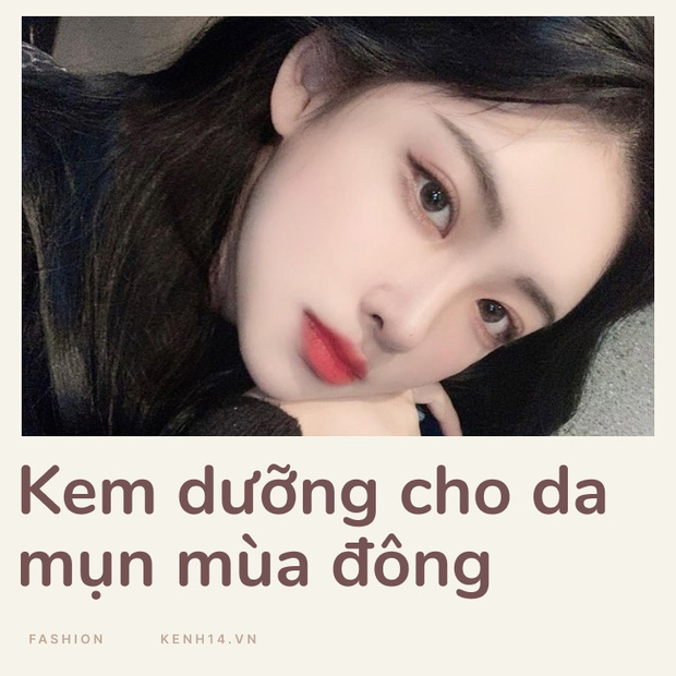 6 kem dưỡng da mụn dùng vô tư trong mùa đông